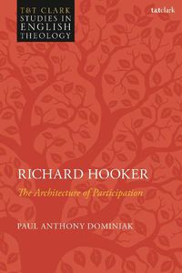 Cover image for Richard Hooker: The Architecture of Participation