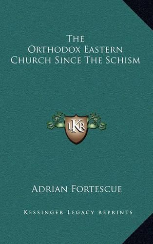 Cover image for The Orthodox Eastern Church Since the Schism