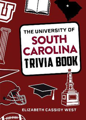 The University of South Carolina Trivia Book