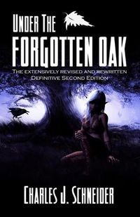 Cover image for Under The Forgotten Oak