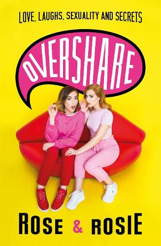 Cover image for Overshare: Love, Laughs, Sexuality and Secrets