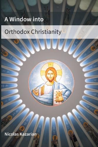 Cover image for A Window Into Orthodox Christianity