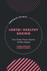 Cover image for LGBTQ+ Healthy Ageing