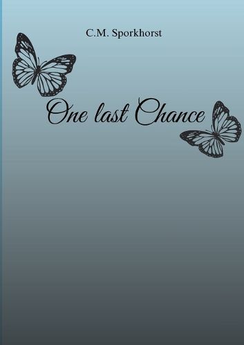 Cover image for One last Chance