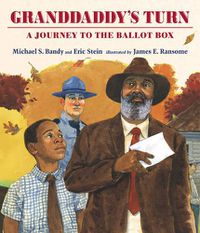 Cover image for Granddaddy's Turn: A Journey to the Ballot Box