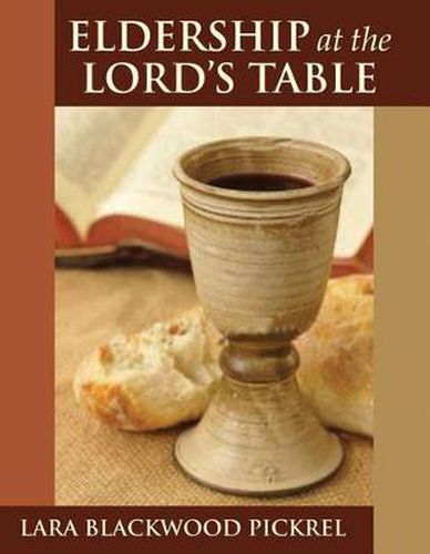 Cover image for Eldership at the Lord's Table