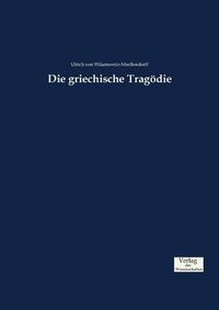 Cover image for Die griechische Tragoedie