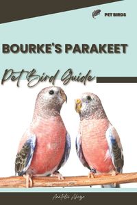 Cover image for Bourke's Parakeet