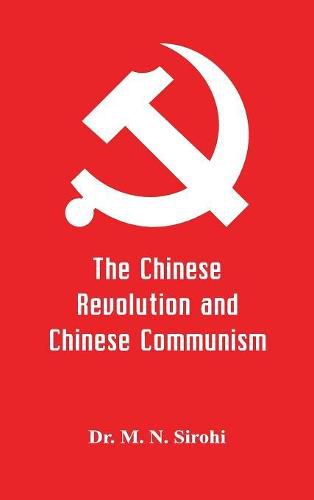 Cover image for The Chinese Revolution and Chinese Communism