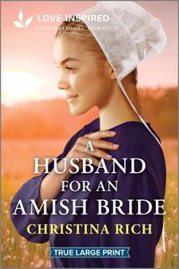 Cover image for A Husband for an Amish Bride