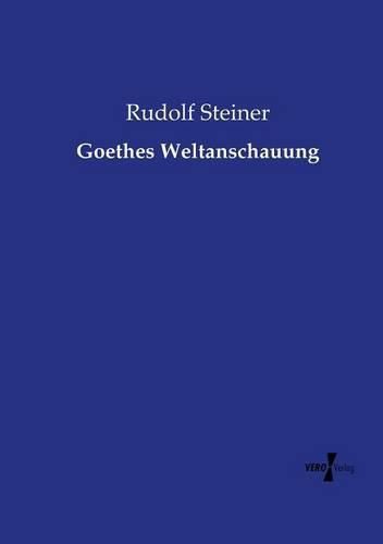 Cover image for Goethes Weltanschauung