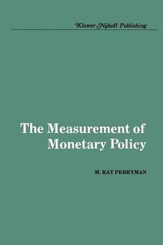 The Measurement of Monetary Policy