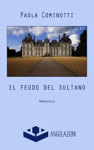 Cover image for Il feudo del Sultano