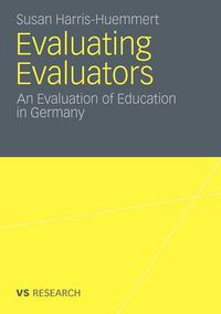 Cover image for Evaluating Evaluators: An Evaluation of Education in Germany