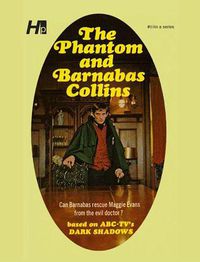 Cover image for Dark Shadows the Complete Paperback Library Reprint Book 10: The Phantom and Barnabas Collins