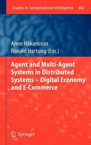 Agent and Multi-Agent Systems in Distributed Systems - Digital Economy and E-Commerce