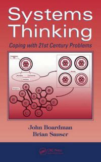 Cover image for Systems Thinking: Coping with 21st Century Problems