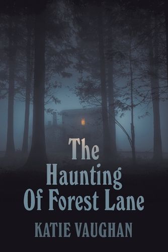 Cover image for The Haunting Of Forest Lane
