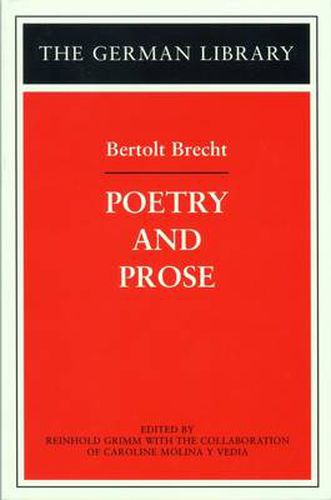 Poetry and Prose: Bertolt Brecht