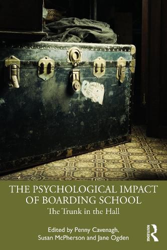 Cover image for The Psychological Impact of Boarding School