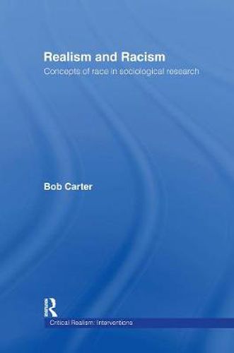 Cover image for Realism and Racism: Concepts of Race in Sociological Research