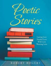 Cover image for Poetic Stories