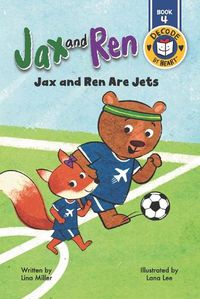 Cover image for Jax and Ren Are Jets