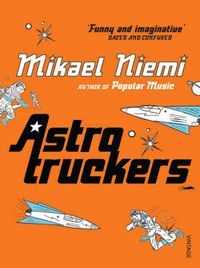 Cover image for Astrotruckers
