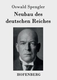 Cover image for Neubau des deutschen Reiches