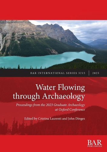 Cover image for Water Flowing through Archaeology