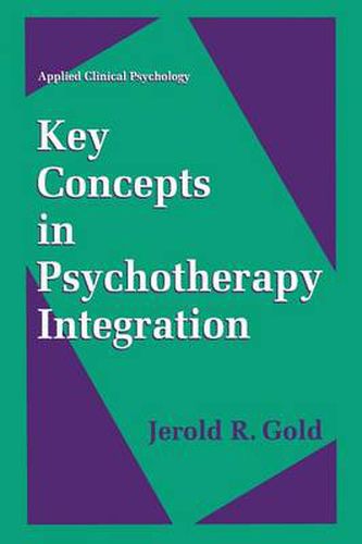 Cover image for Key Concepts in Psychotherapy Integration