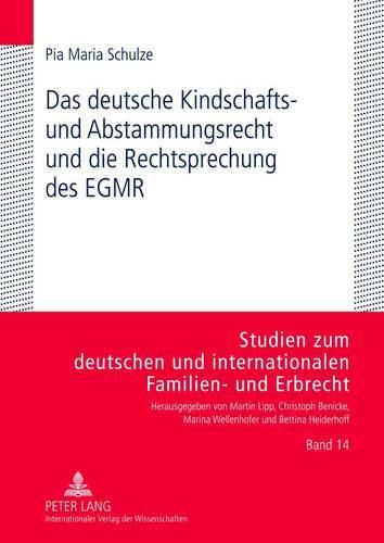 Cover image for Das Deutsche Kindschafts- Und Abstammungsrecht Und Die Rechtsprechung Des Egmr