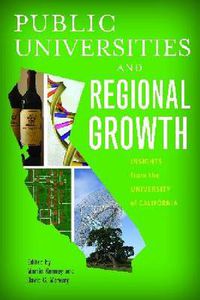 Cover image for Public Universities and Regional Growth: Insights from the University of California