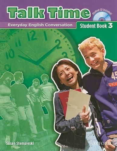 Cover image for Talk Time 3: Student Book with Audio CD