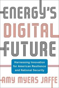 Cover image for Energy's Digital Future