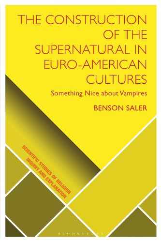 Cover image for The Construction of the Supernatural in Euro-American Cultures: Something Nice about Vampires