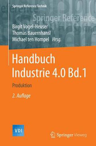 Cover image for Handbuch Industrie 4.0 Bd.1: Produktion