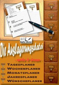 Cover image for Die Auslagerungsdatei - Write it down - Tagesplaner - Wochenplaner - Monatsplaner - Jahresplaner - Wunscheplaner - Tagebuch