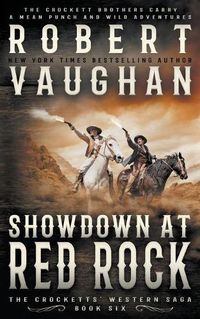 Cover image for Showdown At Red Rock: A Classic Western