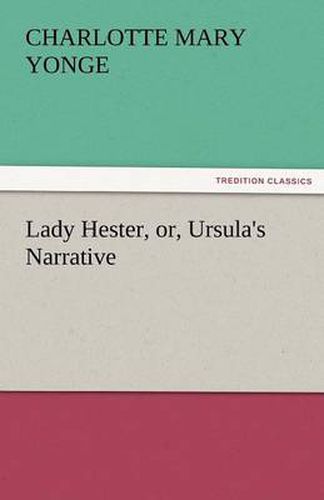 Cover image for Lady Hester, Or, Ursula's Narrative