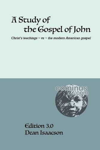 A Study of the Gospel of John