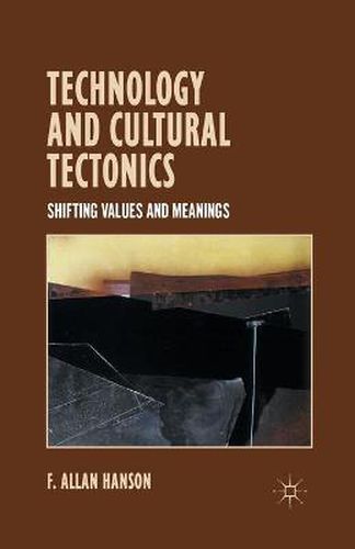 Cover image for Technology and Cultural Tectonics: Shifting Values and Meanings