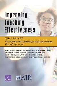 Cover image for Improving Teaching Effectiveness: Final Report: The Intensive Partnerships for Effective Teaching Through 2015-2016