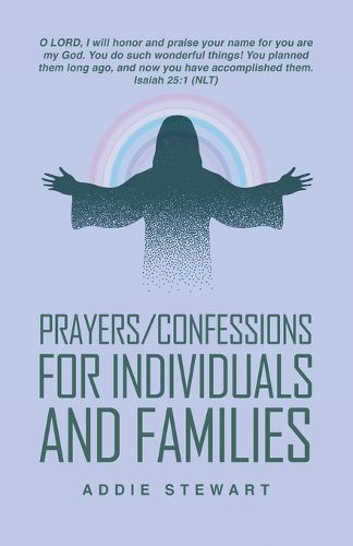 Prayers/Confessions for Individuals and Families