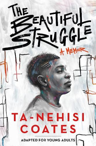 Cover image for The Beautiful Struggle (Adapted for Young Adults)