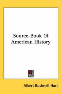 Cover image for Source-Book of American History