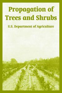 Cover image for Propagation of Trees and Shrubs