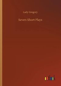 Cover image for Seven Short Plays