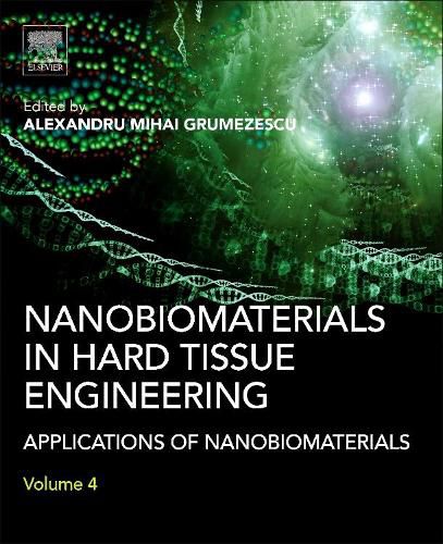 Cover image for Nanobiomaterials in Hard Tissue Engineering: Applications of Nanobiomaterials