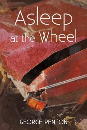 Cover image for Asleep at the Wheel